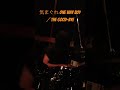 気まぐれ One Way Boy / The Good-Bye (Drums&amp;Vocal Cover)