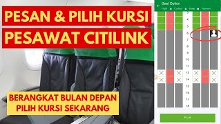 CARA PILIH KURSI PESAWAT CITILINK DI SITUS RESMI BETTERFLY CITILINK