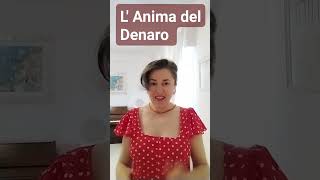 L' Anima del Denaro