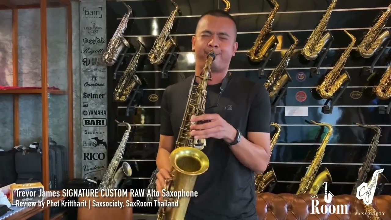 Trevor James Signature Custom RAW Review by Phet Krittharit | Saxsociety, SaxRoom Thailand