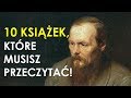 10 książek, które inteligentny człowiek musi przeczytać - Dostojewski, Orwell,  Vonnegut ...