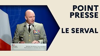 Point presse du 30/03 - le SERVAL