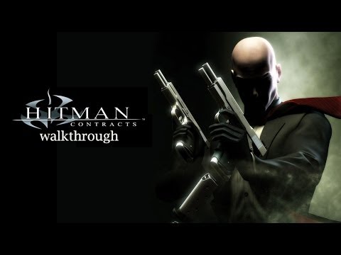 [PC] Hitman: Contracts (2004) Walkthrough