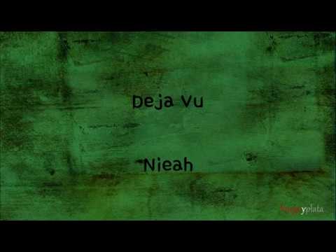Nieah - Deja Vu