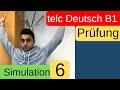 telc Deutsch B1 [ Zertifikat Deutsch ] Simulation 6