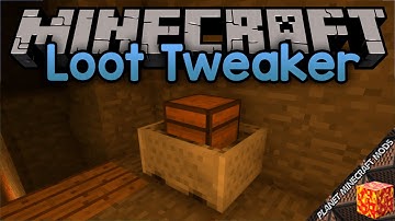LootTableTweaker Mod 1.12.2/1.11.2/1.10.2 (Allow Loot Tables to be Tweaked) for Minecraft PC