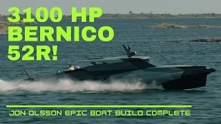 PART 5 - Delivering Jon Olsson's 3100 Hp Boat - TIME TO GO BANANAS