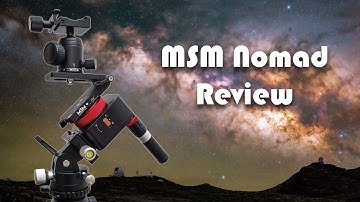 Move Shoot Move Nomad Star Tracker Review