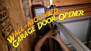 Installing A Wallmount Garage Door Opener