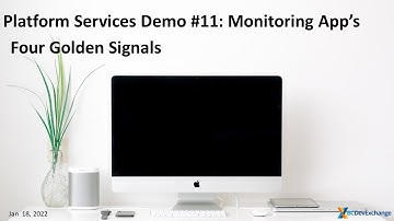 Demo #11: Four Golden Signals for App Monitoring
