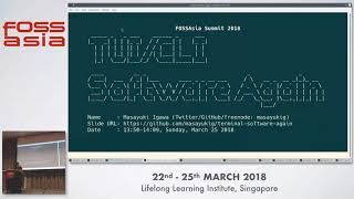 Terminal CUI/CLI software again - Masayuki Igawa - FOSSASIA 2018