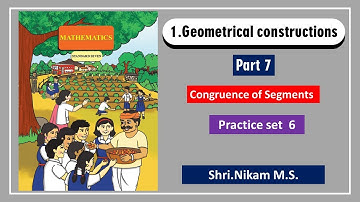 Std 7 math Geometrical construction part 1 Congruence of segments