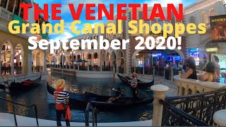 LAS VEGAS|THE VENETIAN GRAND CANAL SHOPPES| SEPTEMBER 2020| Vegas Star Shining