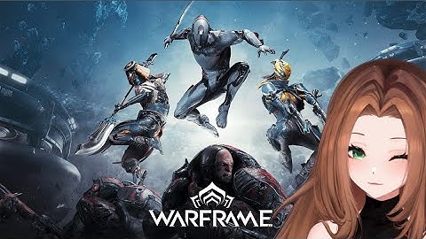 Zavalr Plays "The New War" Quest in Warframe!