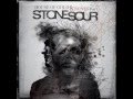 Stone Sour - Gone Sovereign Absolute Zero NEW SONG
