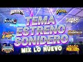 🕺💃MEGAMIX SONIDERO 2023🔥MIX CUMBIAS SONIDERAS LO NUEVO🔥JUANITO LIVE, TEPOZ, ORQUESTA, QUINTANNA