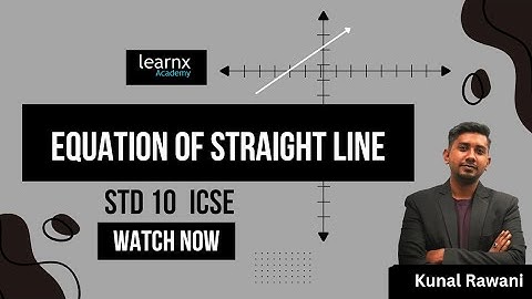 Straight Lines Class 10 Part 1 | Equation of Straight Line | ICSE #boardexam #viralvideo #like #fyp