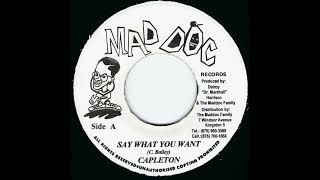 capleton   say what you want