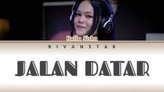 Cinta Bawa Duka Rindu Balas Dendam (Jalan Datar) Kalia Siska Ft Ska86 (Lirik)