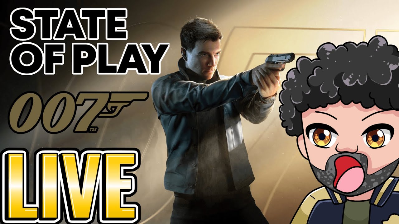 🔴LIVE! 007 First Light State of Play REACTION