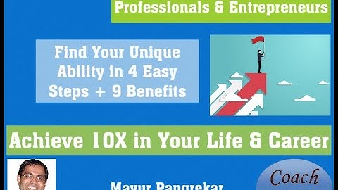 Grow 10X with your unique ability