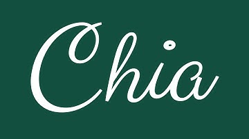 Learn how to Sign the Name Chia Stylishly in Cursive Writing