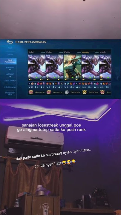 story WA versi mobile legends, sanajan lostreak aing tetep setia pus rank?