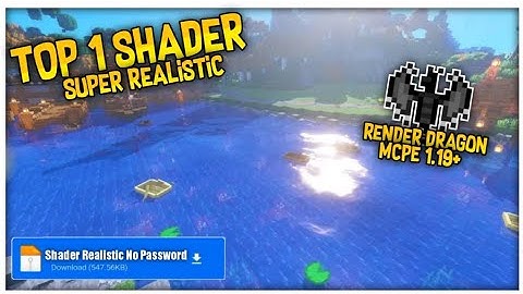 MANTAPZ | TOP BEST 1 SHADERS MCPE 1.19 & 1.18 REALISTIC TERBAIK RINGAN NO LAG