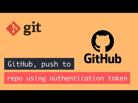 GitHub, push to repo using authentication token