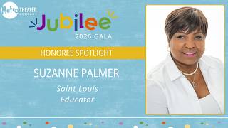 2026 Jubilee Honoree Spotlight: Suzanne Palmer - St. Louis Educator