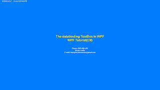 WPF Tutorial: The DataBinding TextBox, Label In WPF Sample