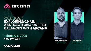 Unlocking Chain Abstraction with Arcana