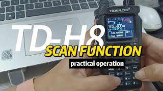 TIDRADIO Practical Operation of TD-H8 * SCAN Function screenshot 4