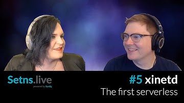 setns.live 005 - xinetd, the first serverless - Kris Nóva & Spencer Krum