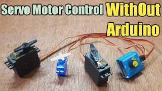 Servo Motor Control Without Arduino, Servo Tester Unbox