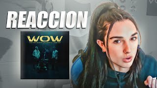 REACCIONANDO A WOW de C.R.O, Neo, Obie y Luchito | Sara Macías