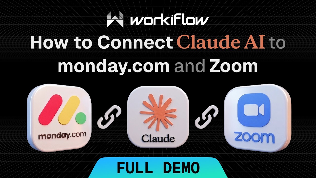 How to Connect Claude AI to monday.com and Zoom (Full Demo)