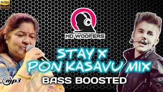 STAY X PON KASAVU MIX SONG | MD woofers Bass Boosted mix