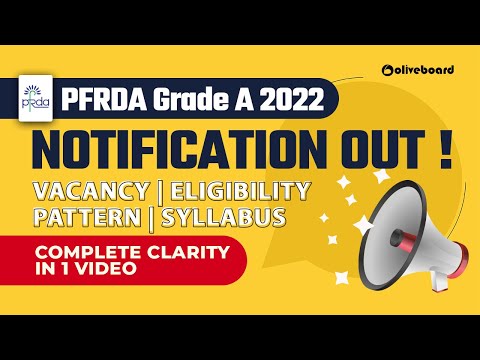 PFRDA Grade A 2022 Notification Out | Vacancy, Exam Pattern, Eligibility, Syllabus, Salary