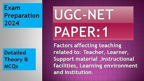 Teaching Aptitude||Paper 1|| Factors affecting teaching||Effective teaching|| Helpful key Behaviours