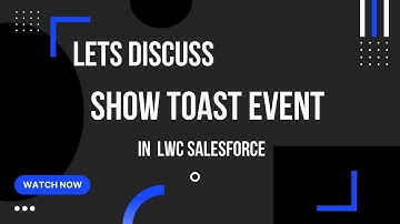 Show Toast Event In Lightning Web Components || Salesforce LWC || Salesforce Developer