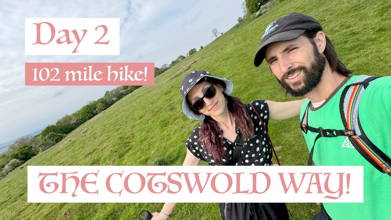 Hiking 102 Miles along the Cotswold Way Trail | Day 2 — Broadway to Winchcombe!