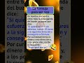 La fórmula para ser rico #chistes #humor #comedia #risa #diversión #bromas #reír #risas