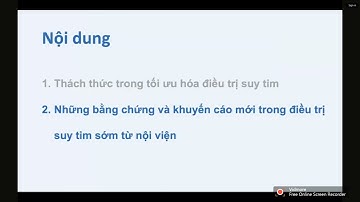 Thách thức và Cơ hội tối ưu hóa điều trị cho bệnh nhân suy tim | PGS. TS. Đỗ Văn Chiến
