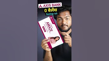 Axis Bank Zero Balance Saving Account #axisbank #zerobalance #savingsaccount