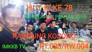 Pentas Seni HUT kemerdekaan RI Ke  78