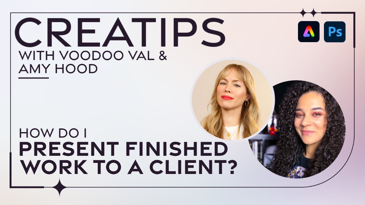 CreaTips: How to Present Work to a Client with VooDoo Val