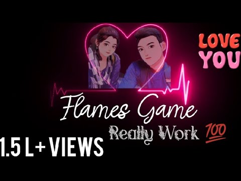Flames Love marriage 100% guessing game |Just watch and try friends |School & College time  hit game