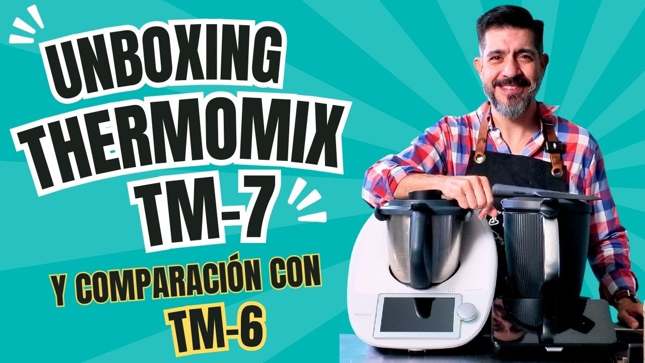 Thermomix TM7 en MÉXICO!! UNBOXING y COMPARACIÓN con la TM6 | ¿Vale la pena el nuevo modelo?