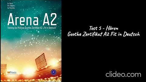 Arena A2 - Test 5 - Hören